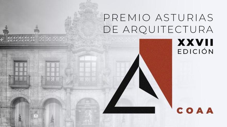 XXVII Edición del Premio Asturias de Arquitectura: Premio del público XXVII Edición del Premio Asturias de Arquitectura: Premio del público