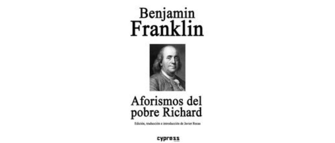 Aforismos de Benjamin Franklin.