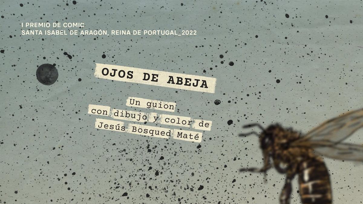 &#039;Ojos de abeja&#039;, de Jesús Bosqued, ha sido la obra ganadora del I premio Santa Isabel de cómic.