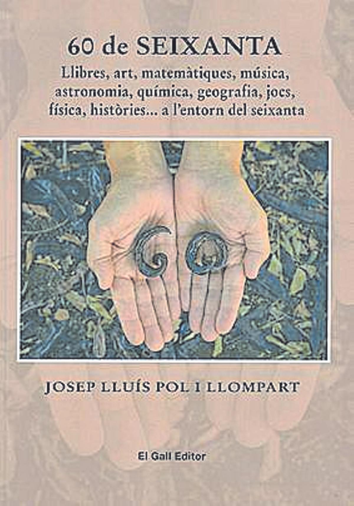 Portada del llibre '60 de SEIXANTA' de Josep Lluis Pol Llompart