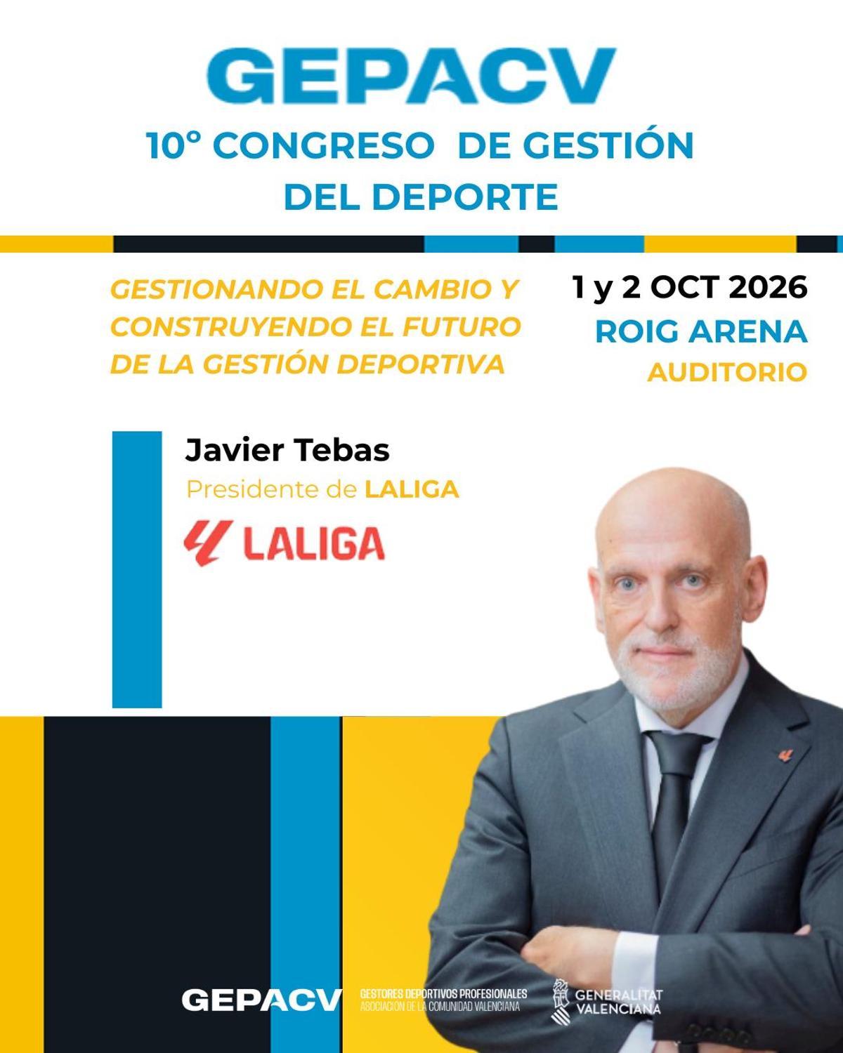 Javier Tebas participará en el 10º Congreso de Gestión del Deporte GEPACV.
