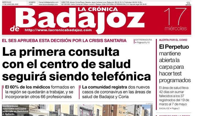 Esta es la portada de LA CRÓNICA DE BADAJOZ correspondiente al día 17 de junio del 2020