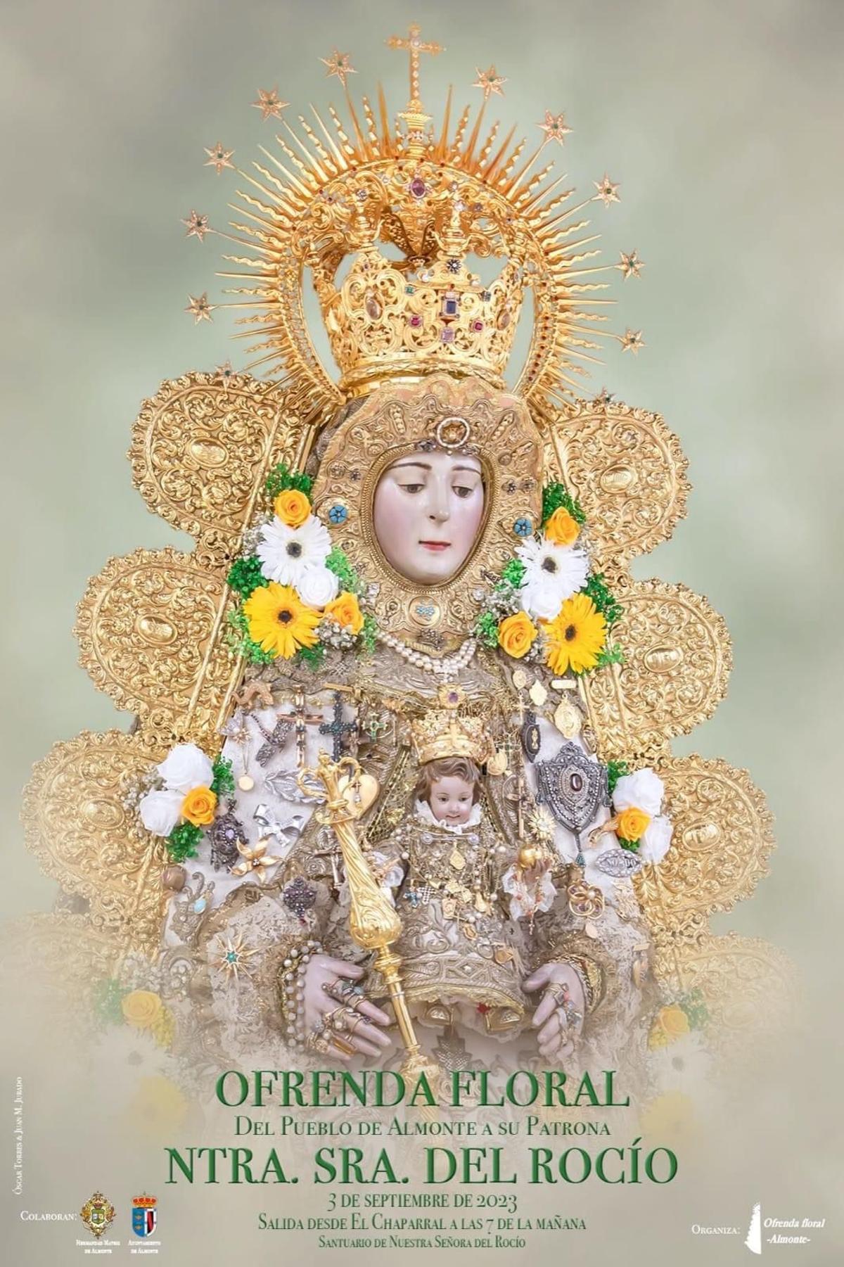 Cartel de la ofrenda floral del pueblo de Almonte en el que aparece la Virgen del Rocío y en el que estará presente el coro cacereño.
