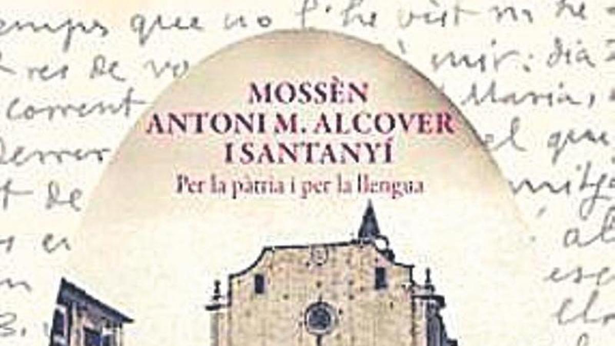 Mossèn Alcover i Santanyí | Sebastuà Adrover. El Gall.