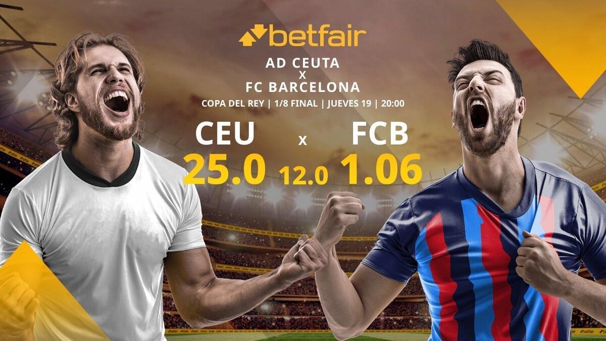 AD Ceuta vs. FC Barcelona: horario, TV, alineaciones, estadísticas y pronósticos