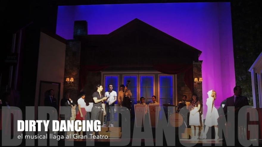 Vídeo/ El musical 'Dirty Dancing' llega al Gran Teatro.