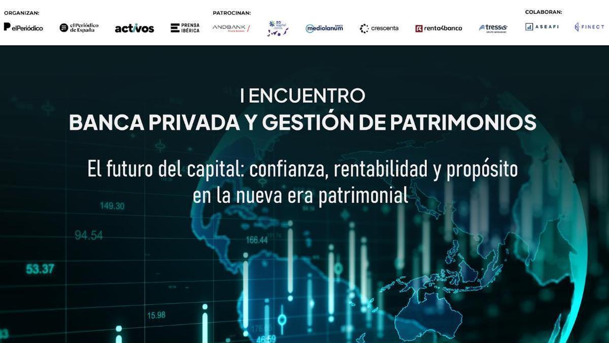 I Encuentro Banca Privada y Gestión de Patrimonios