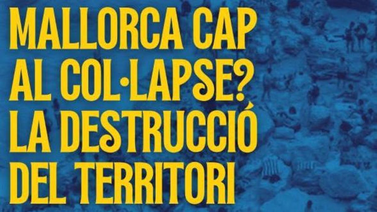 Debate en Ca'n Alcover sobre la destrucción del territorio.