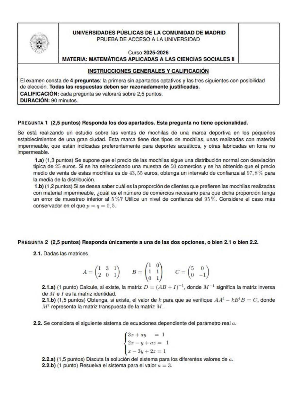 Examen de Matemáticas Aplicadas a las Ciencias Sociales II de la convocatoria extraordinaria de la PAU de Madrid