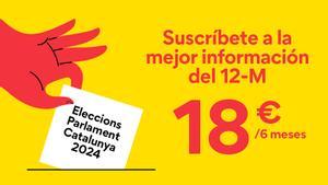 Tarifa especial de suscripción Elecciones 12-M