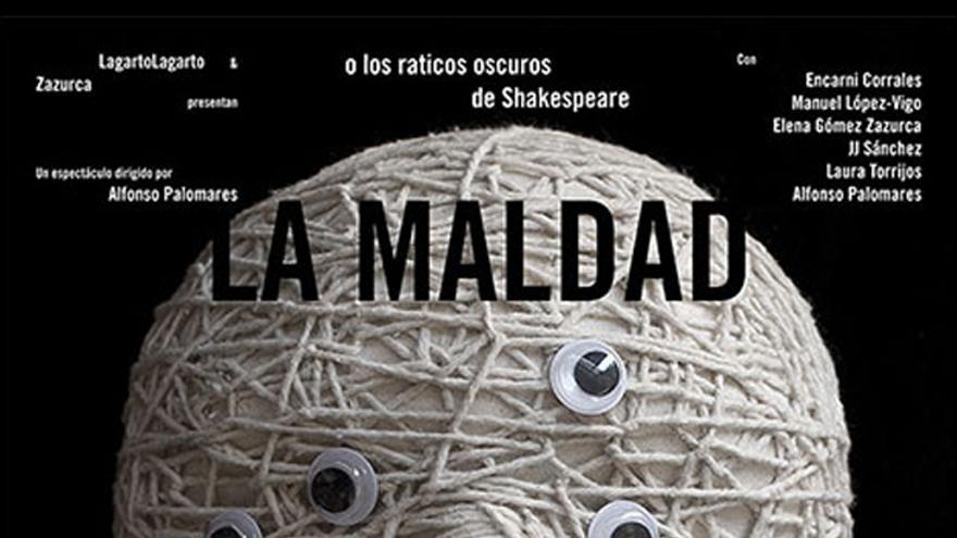 Feria de Teatro - La Maldad