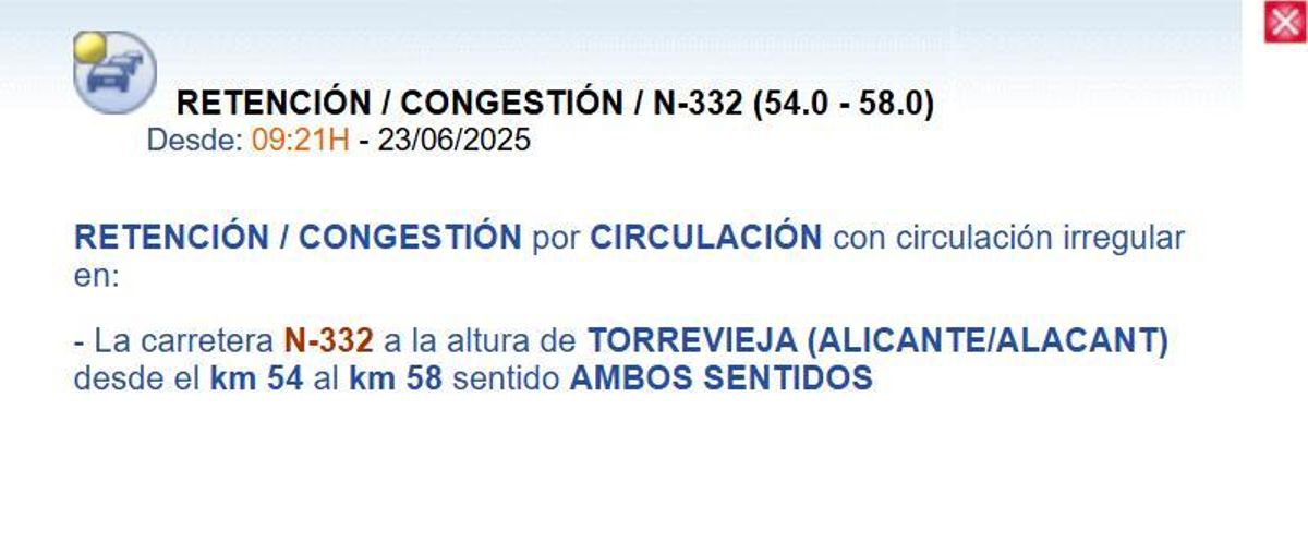 Aviso de la Dirección General de Tráfico sobre la congestión en cuatro kilómetros de la N-332 de este lunes. El aviso se activa a diario entre las 8 y las 9 de la mañana y se mantiene durante más de doce horas todos los días