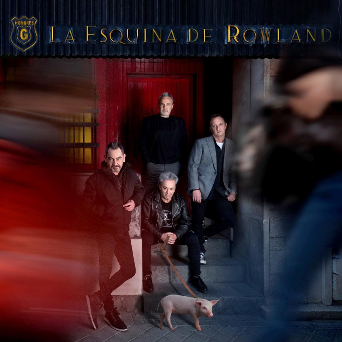 Portada del disco 'La Esquina de Rowland' de los Hombres G