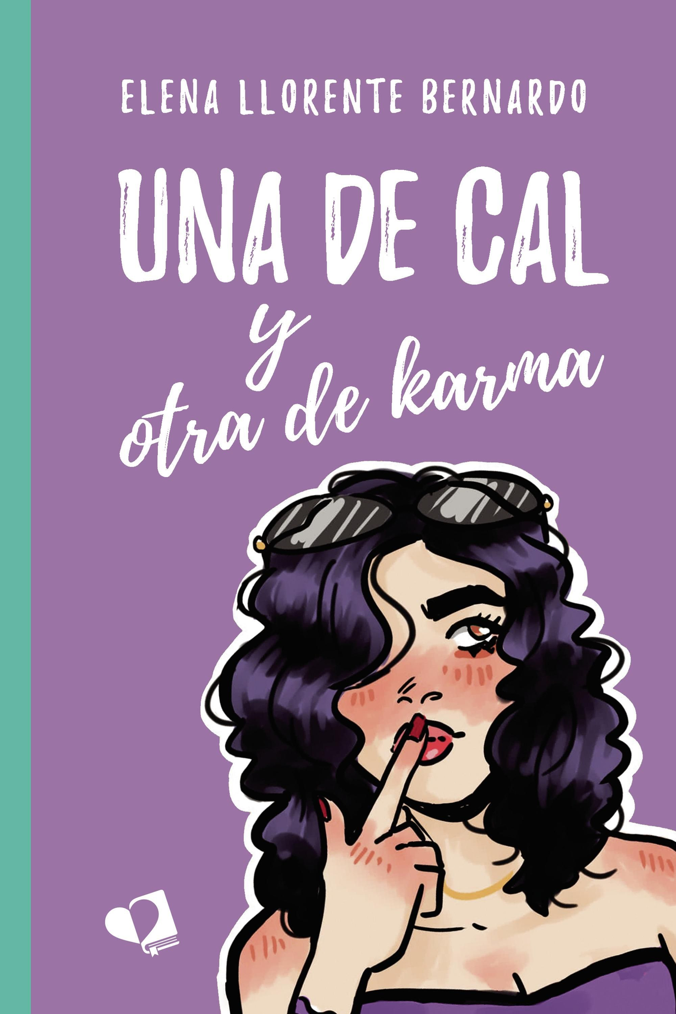 Portada de &#039;Una de cal y otra de karma&#039;, con la ilustración de Verónica Sobrinho.