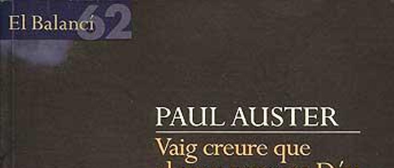 Vaig creure que el meu pare era Déu, de Paul Auster