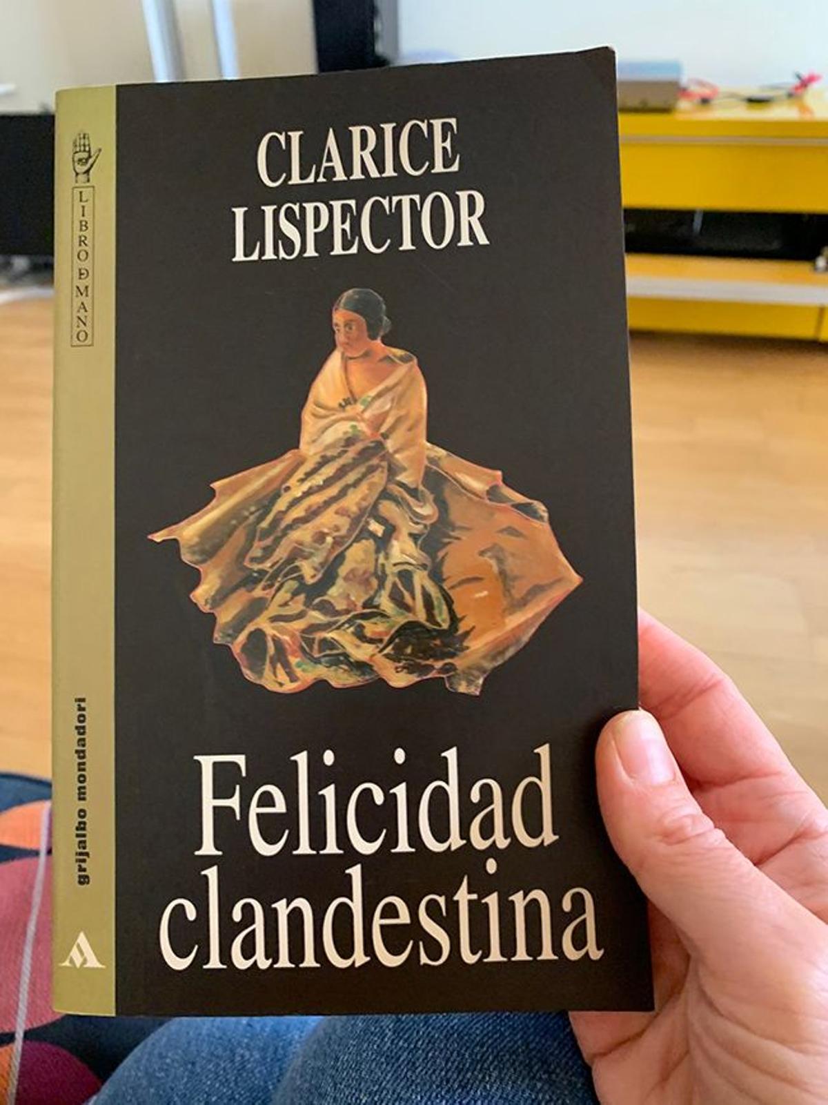 Libro 'Felicidad clandestina', de Clarice Lispector