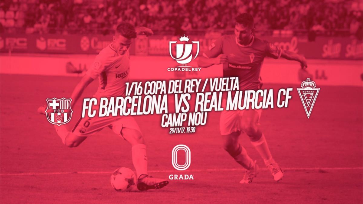 Cartel del FC Barcelona - Real Murcia de la Copa del Rey 2017/18