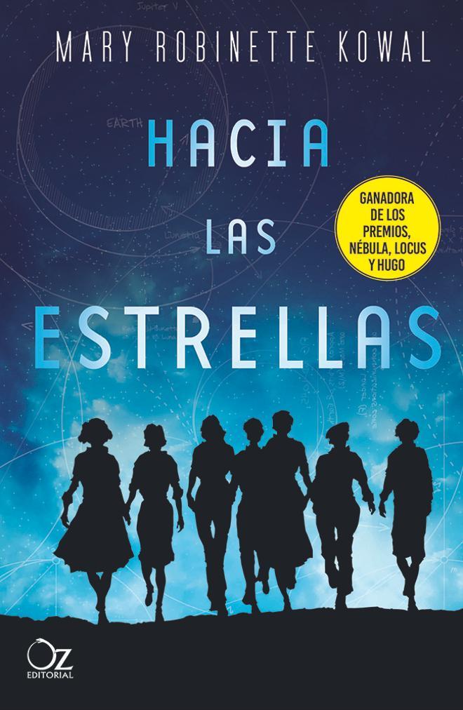 Portada del libro 'Hacia las estrellas' de Mary Robinette Kowal