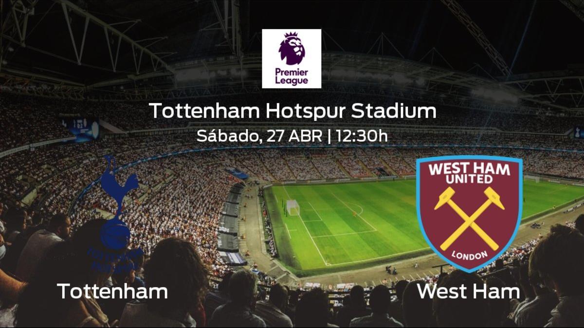 Previa del duelo de la jornada 36: Tottenham Hotspur contra West Ham