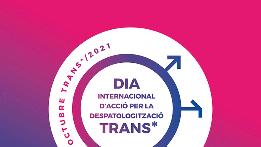 Día Internacional de Acción por la Despatologización TRANS*