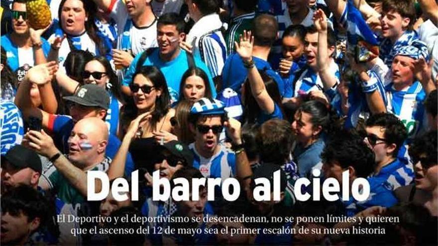 &#039;Del barro al cielo&#039;: LA OPINIÓN celebra el ascenso soñado del Deportivo con un suplemento especial este jueves