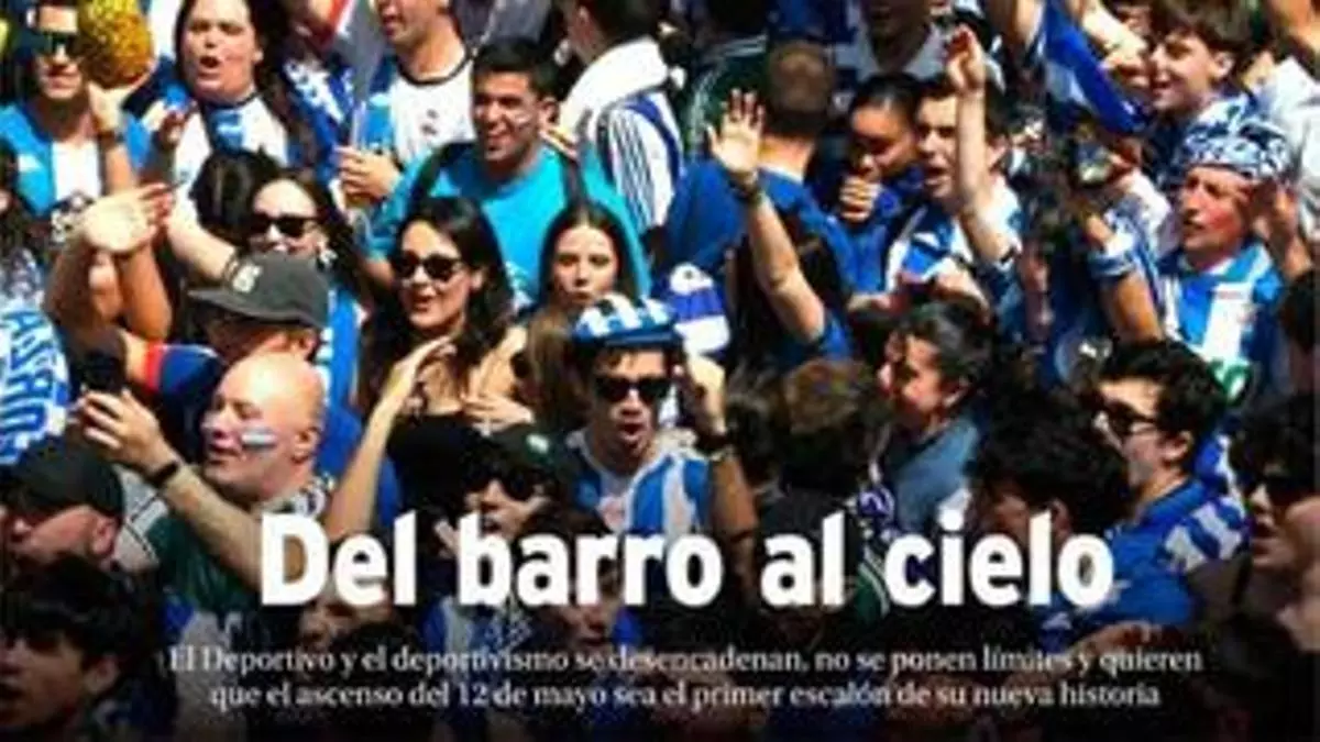 'Del barro al cielo': LA OPINIÓN celebra el ascenso soñado del Deportivo con un suplemento especial este jueves