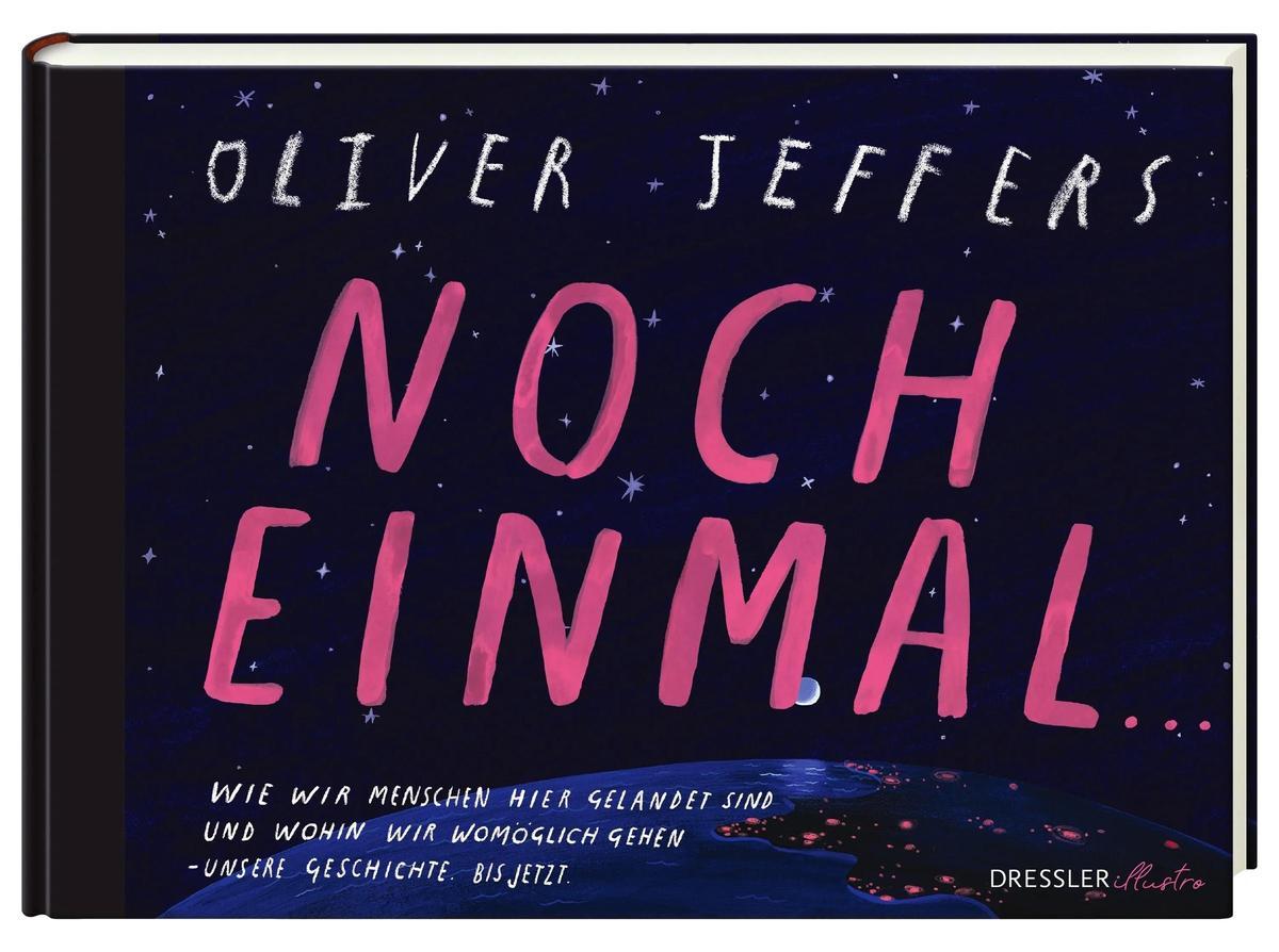 Oliver Jeffers: "Noch einmal..."