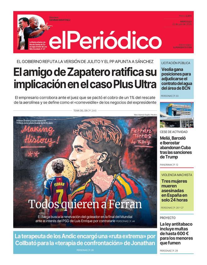 La portada de EL PERIÓDICO del 22 de julio de 2026