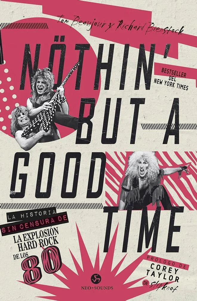 Portada de 'Nöthin' But A Good Time'