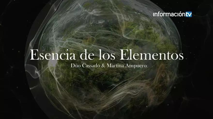 Dúo Cassadó y Martina Ampuero traen al ADDA de Alicante su innovador viaje inmersivo “Esencia de los Elementos”