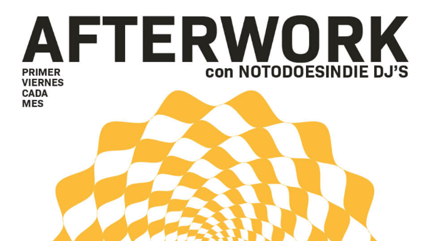 Afterwork con Notodoesindie Dj&#039;s