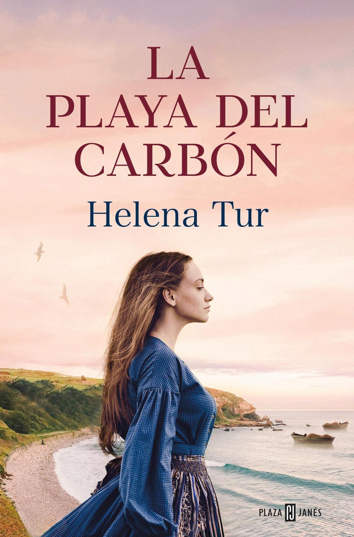 Portada de 'La playa del carbón', el tercer libro de Helena Tur con Plaza &amp; Janés.