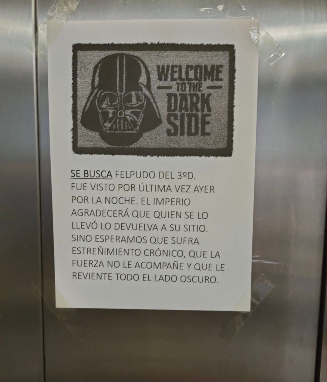 La nota de un vecino de Vigo al ladrón de su felpudo de 'Star Wars': “Que  le reviente todo su lado oscuro” - Faro de Vigo, felpudo star wars