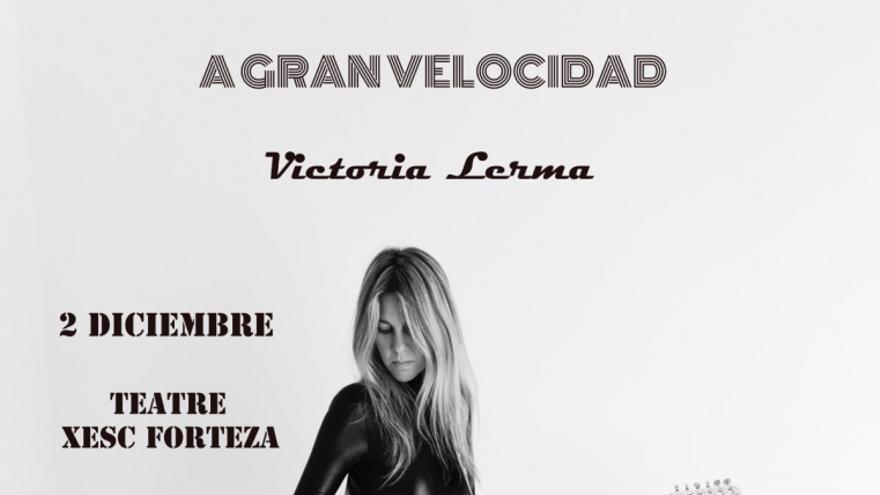 Victoria Lerma - A gran velocidad