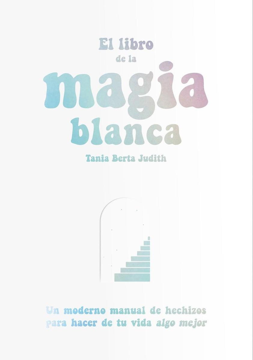 Planes de la semana: 'El libro de la magia blanca'