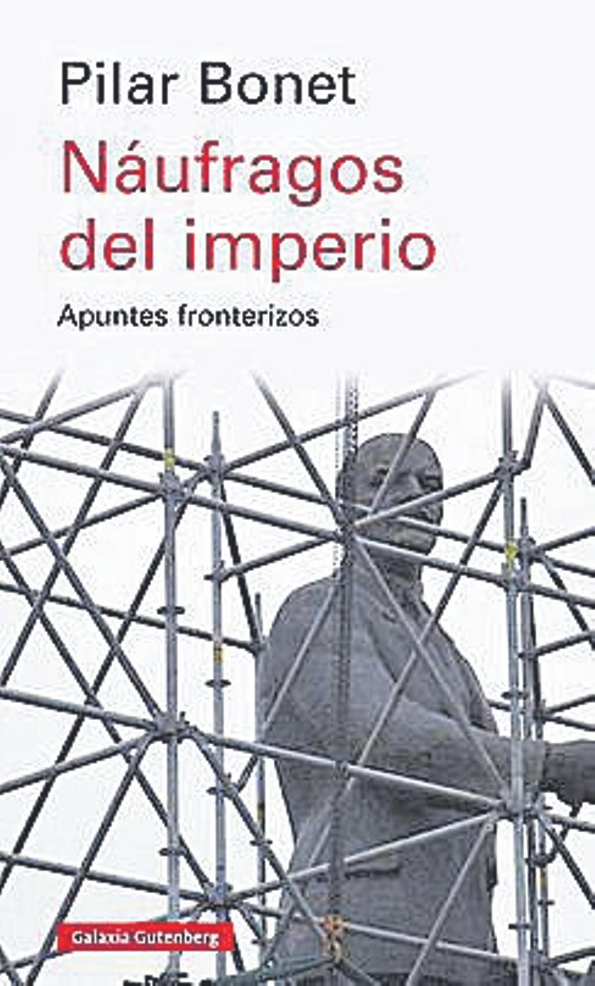 Portada del libro Náufragos del imperio, de Pilar Bonet.