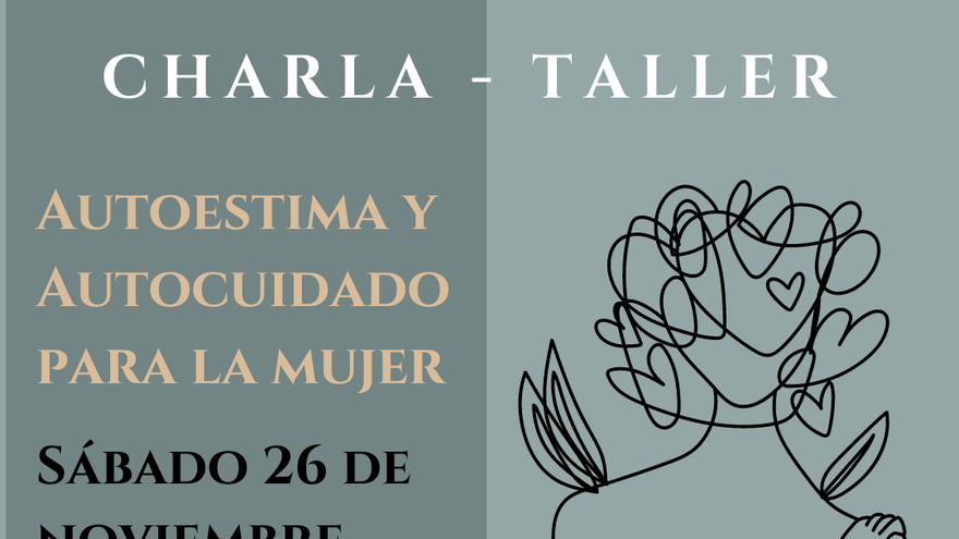 Charla Taller Autoestima Y Autocuidado Para La Mujer El Día 8295