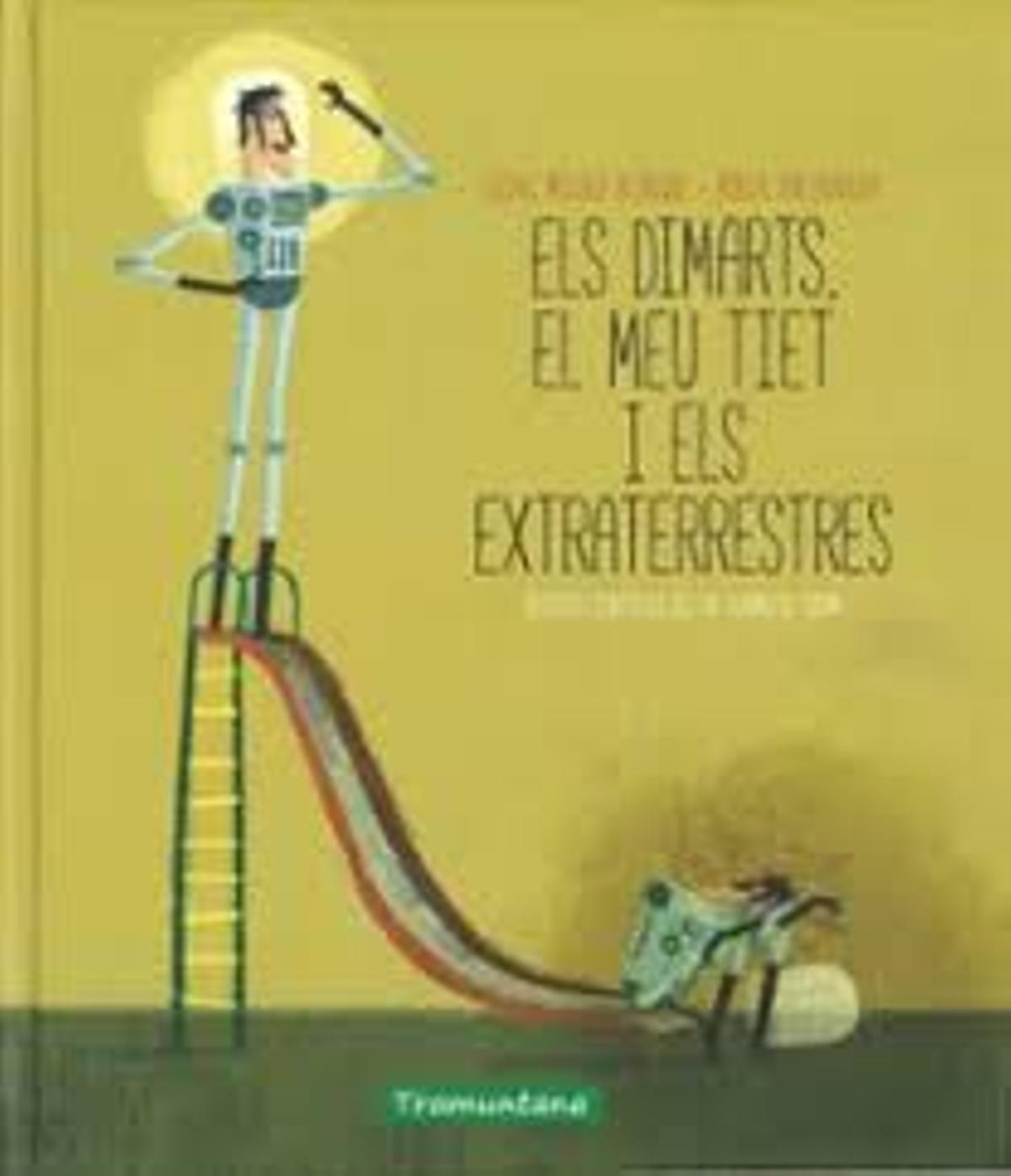 Els dimarts el meu tiet I els extraterrestres