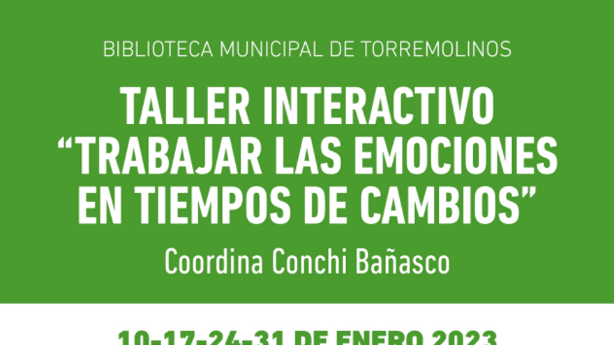 Taller Interactivo. Trabajar las emociones en tiempos de cambio