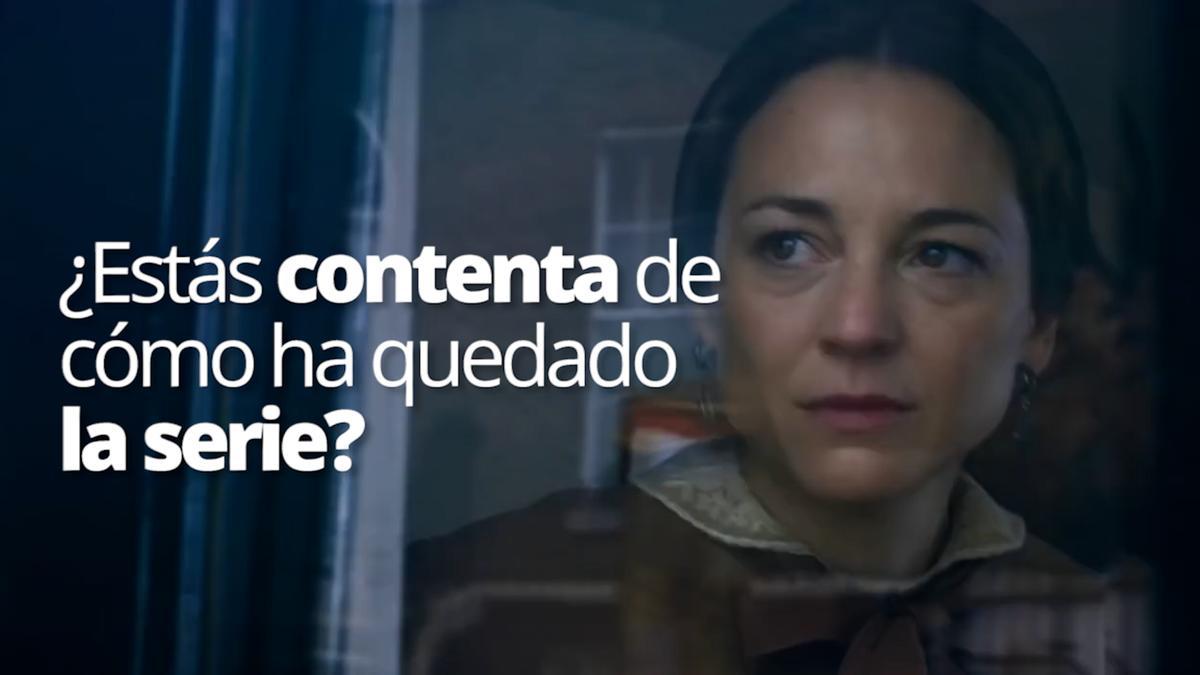 Leonor Watling contesta: ¿Estás contenta con cómo ha quedado la serie?