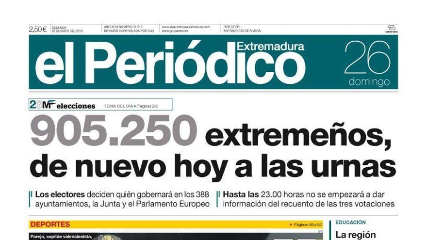 Esta es la portada de EL PERIÓDICO EXTREMADURA correspondiente al día 26 de mayo del 2019