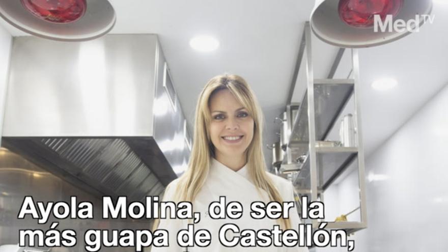 Ayola Molina, de ser la más guapa de Castellón, a la alta cocina