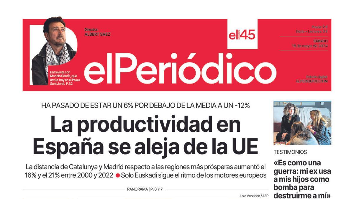 La portada de EL PERIÓDICO del 18 de mayo de 2024 La portada de EL PERIÓDICO del 18 de mayo de 2024