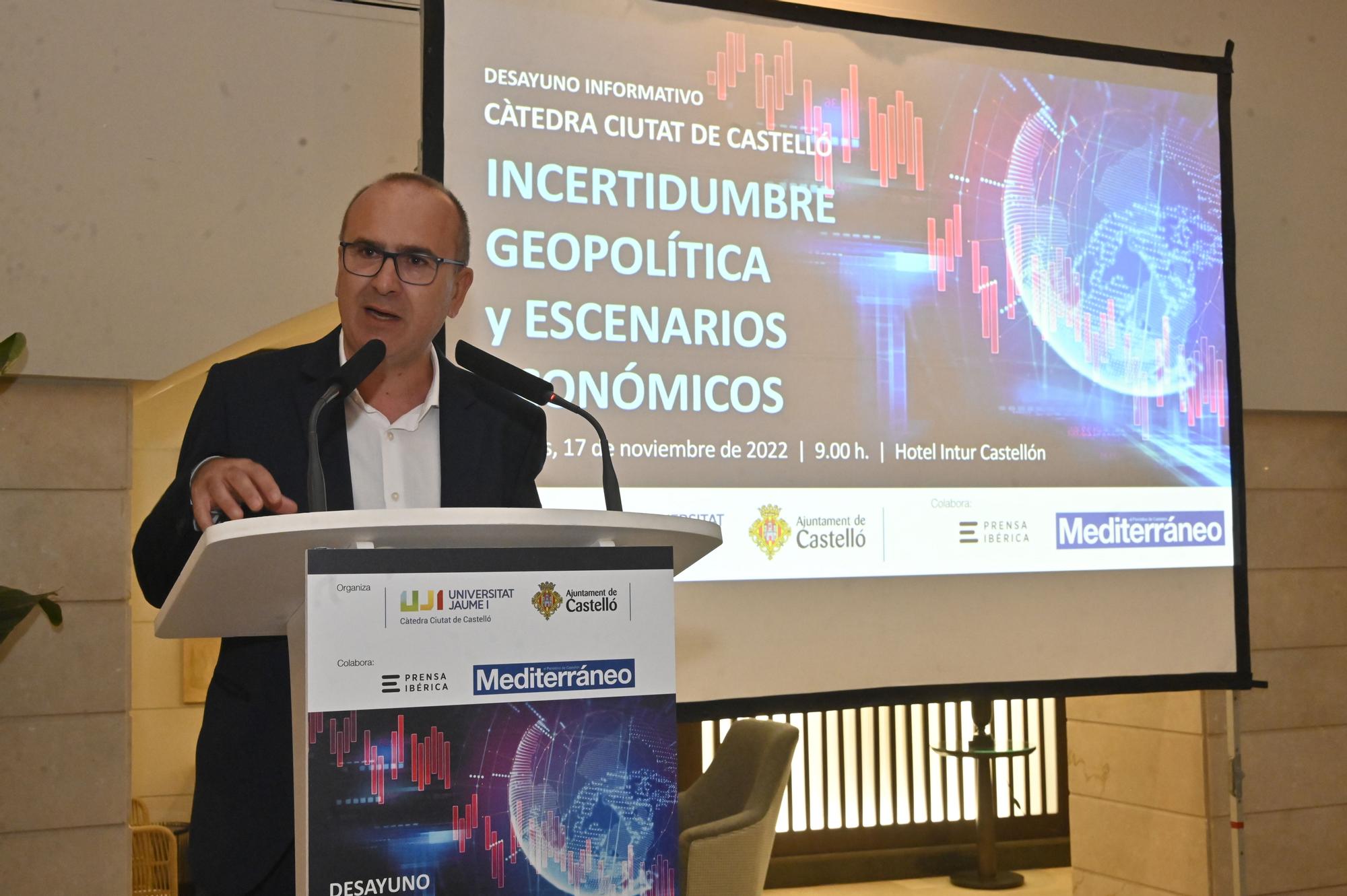 Desayuno informativo Càtedra Ciutat de Castelló: 'Incertidumbre geopolítica y escenarios económicos'