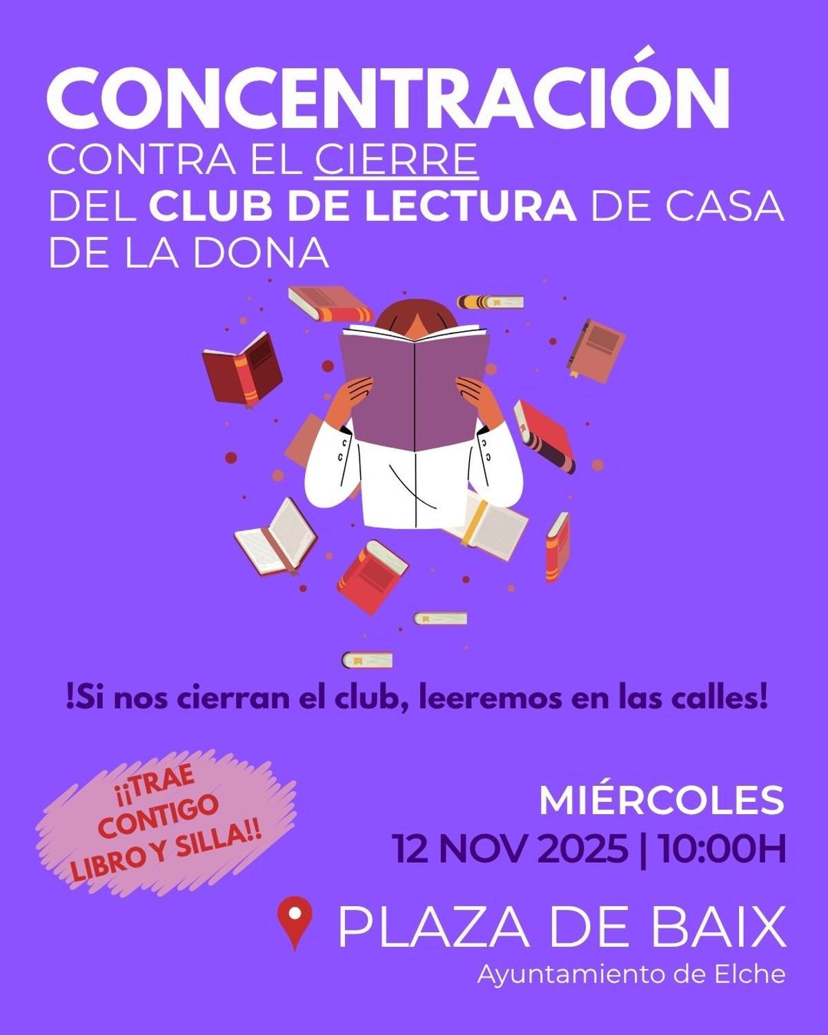Cartel informativo para la concentración por el Club de Lectura Casa de la Dona en Elche.