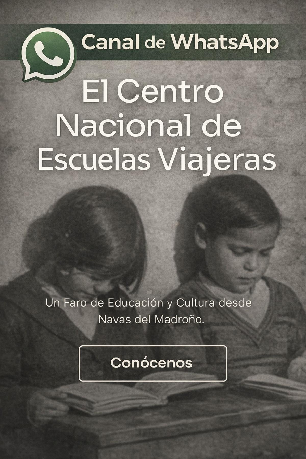 El Centro Nacional de Escuelas Viajeras.