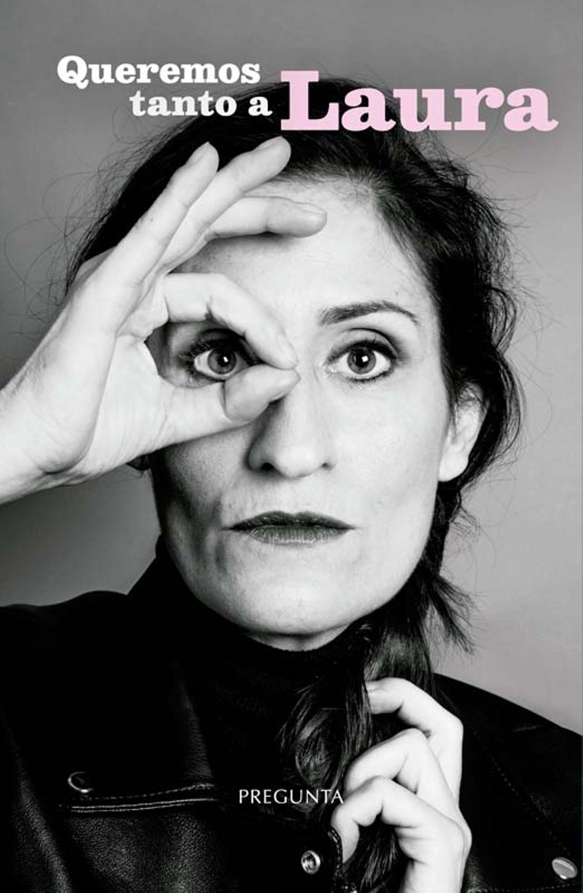 La portada del libro 'Queremos tanto a Laura'.