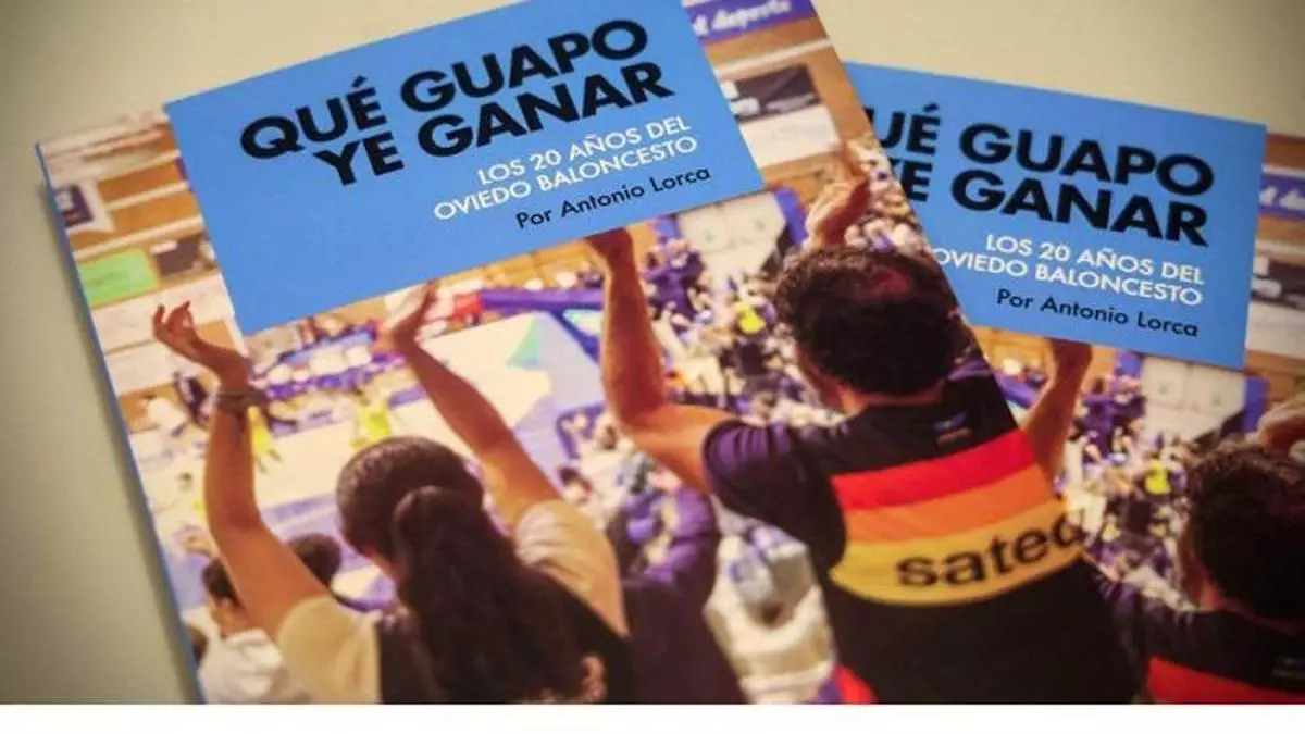 "Qué guapo ye ganar": un repaso imprescindible por los 20 años del Oviedo Baloncesto