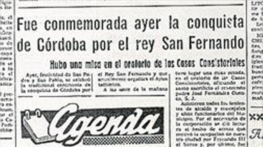 Hace 50 años Jueves, 30 de junio de 1966 Conmemoración de la conquista de Córdoba por Fernando el Santo