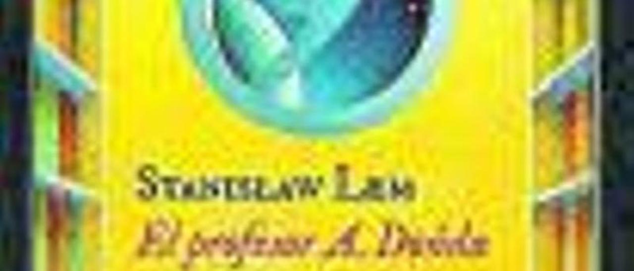 STANISLAW LEM. El profesor A. Donda. Traducción de A. Murcia y K. Mołoniewicz.  Impedimenta, 90 páginas, 14,25 €.